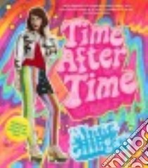 Time After Time libro in lingua di Gilligan Minna