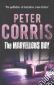 The Marvellous Boy libro in lingua di Corris Peter