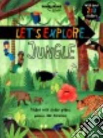Let's Explore... Jungle libro in lingua di Curnick Pippa
