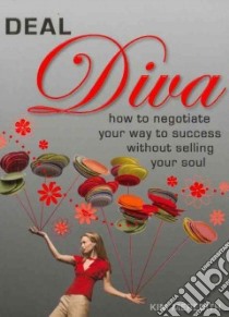 Deal Diva libro in lingua di Meredith Kim