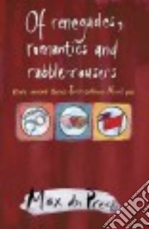 Of Renegades, Romantics and Rabble-rousers libro in lingua di Du Preez Max