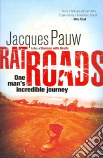 Rat Roads libro in lingua di Pauw Jacques