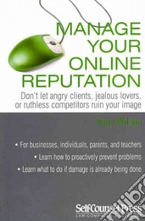 Manage Your Online Reputation libro in lingua di Wilson Tony