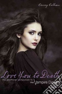 Love You to Death, Season 2 libro in lingua di Calhoun Crissy