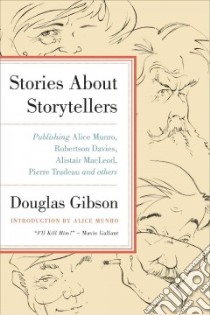 Stories About Storytellers libro in lingua di Gibson Douglas, Jenkins Anthony (ILT)