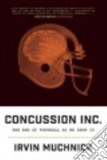 Concussion Inc. libro in lingua di Muchnick Irvin