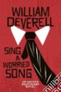 Sing a Worried Song libro in lingua di Deverell William
