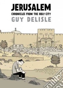 Jerusalem libro in lingua di Delisle Guy, Firoud Lucie (ILT), Dascher Helge (TRN)