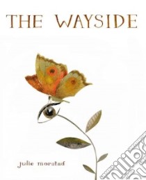 The Wayside libro in lingua di Morstad Julie