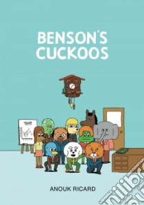 Benson's Cuckoos libro in lingua di Ricard Anouk, Dascher Helge (TRN)