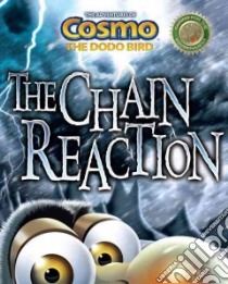 The Chain Reaction libro in lingua di Racine Patrice