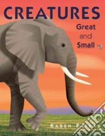 Creatures Great and Small libro in lingua di Patkau Karen