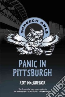 Panic in Pittsburgh libro in lingua di MacGregor Roy