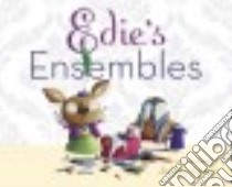 Edie's Ensembles libro in lingua di Spires Ashley
