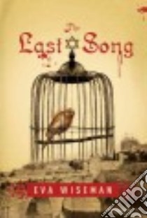 The Last Song libro in lingua di Wiseman Eva