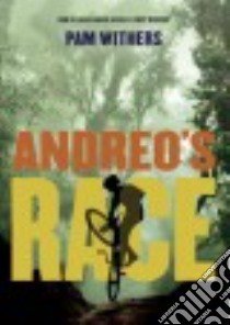 Andreo's Race libro in lingua di Withers Pam