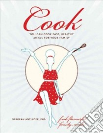 Cook libro in lingua di Anzinger Deborah