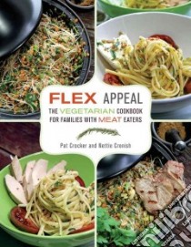 Flex Appeal libro in lingua di Crocker Pat, Cronish Nettie