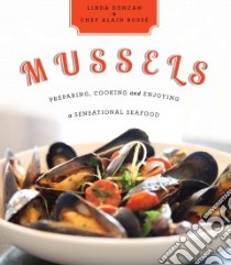Mussels libro in lingua di Bosse Alain, Duncan Linda (CON), Smith Michael (FRW)