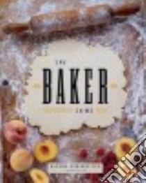 The Baker in Me libro in lingua di Rabinovitch Daphna
