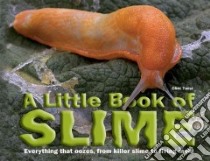 A Little Book of Slime libro in lingua di Twist Clint