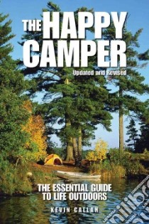 The Happy Camper libro in lingua di Callan Kevin