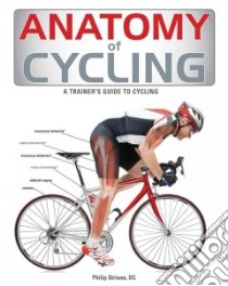 Anatomy of Cycling libro in lingua di Laurita Jennifer