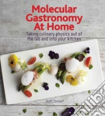 Molecular Gastronomy at Home libro in lingua di Youssef Jozef, Spence Charles (FRW)