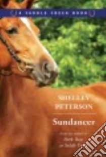 Sundancer libro in lingua di Peterson Shelley