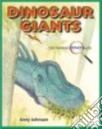 Dinosaur Giants libro in lingua di Johnson Jinny
