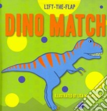 Dino Match libro in lingua di Gardiner Lisa M. A. (ILT), Paiva Johannah Gilman (EDT)