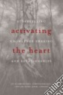 Activating the Heart libro in lingua di Christensen Julia (EDT), Cox Christopher (EDT), Szabo-jones Lisa (EDT)