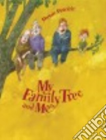 My Family Tree and Me libro in lingua di Petricic Dušan