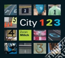 City 1 2 3 libro in lingua di Milich Zoran