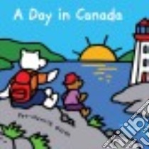 A Day in Canada libro in lingua di Gurth Per-Henrik