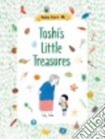 Toshi's Little Treasures libro in lingua di Robert Nadine, Aki (ILT)