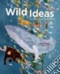 Wild Ideas libro in lingua di Kelsey Elin, Kim Soyeon (ILT)