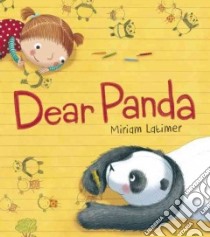 Dear Panda libro in lingua di Latimer Miriam