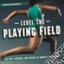Level the Playing Field libro in lingua di Rutherford Kristina