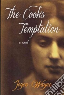The Cook's Temptation libro in lingua di Wayne Joyce