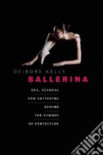 Ballerina libro in lingua di Kelly Deirdre