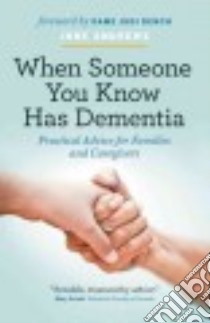 When Someone You Know Has Dementia libro in lingua di Andrews June, Dench Judi (FRW)