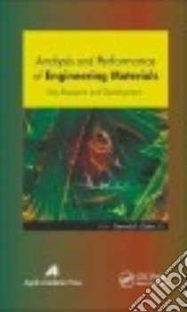 Analysis and Performance of Engineering Materials libro in lingua di Zaikov Gennady E. (EDT)