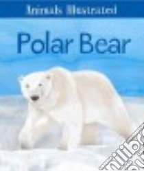 Polar Bear libro in lingua di Flaherty William, Christopher Danny (ILT)