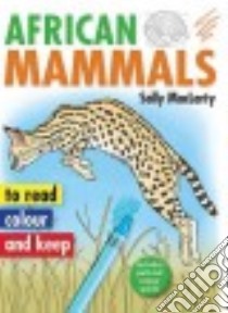 African Mammals libro in lingua di Maclarty Sally