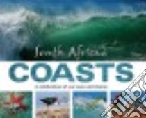 South African Coasts libro in lingua di Ribbink Anthea, Ribbink Tony, Earle Sylvia (FRW)