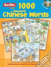 1000 Mandarin Chinese Words libro in lingua di Berlitz International Inc. (COR)