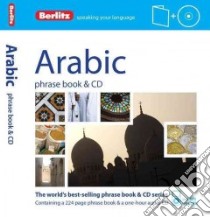 Berlitz Arabic Phrase Book & CD libro in lingua di Berlitz International Inc.