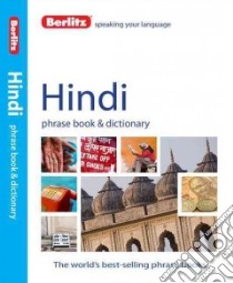 Berlitz Hindi Phrase Book & Dictionary libro in lingua di Berlitz International Inc.