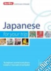 Berlitz Japanese for Your Trip libro in lingua di Berlitz International Inc. (COR)